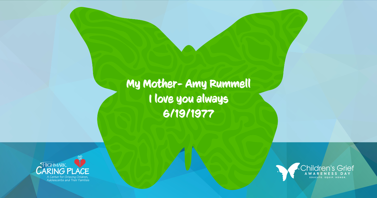 Butterfly dedicated to My Mother- Amy Rummell - Illuminating HOPE